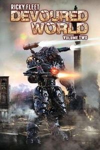 Enlarge image Cover: Devoured World - Optimus Maximus Publishing