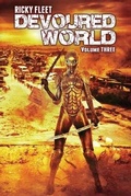 Cover: Devoured World Volume Three - Optimus Maximus Publishing