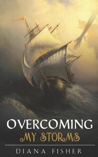 Enlarge image Cover: Overcoming My Storms - APS Publishing