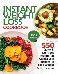 Abbildung von: Instant Weight Loss Cookbook - Francis Michael Publishing Company