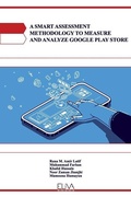Cover: A Smart Assessment Methodology to Measure and Analyze Google Play Store - Eliva Press