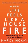 Cover: When Life Feels Like a House Fire - Skipjack Publishing