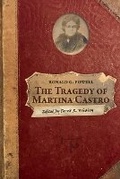 Cover: The Tragedy of Martina Castro - Zayante Publishing