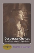 Cover: Desperate Choices - Samati Press