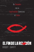 Cover: El Fin de la Religion - JUANUNO1 Ediciones