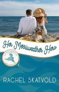 Cover: Her Merriweather Hero - Celebrate Lit Publishing