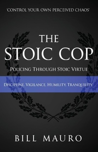 Abbildung von: The Stoic Cop - Words Matter Publishing