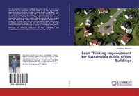Abbildung von: Lean Thinking Improvement for Sustainable Public Office Buildings - LAP Lambert Academic Publishing
