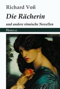 Cover: Die Raecherin - Henricus Edition Deutsche Klassik