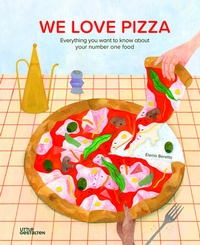 Abbildung von: We love Pizza - Die Gestalten Verlag