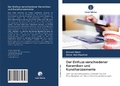 Cover: Der Einfluss verschiedener Keramiken und Kunstharzzemente - Verlag Unser Wissen
