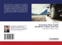 Abbildung von: Analyzing Urban Traffic Accidents in Space and Time - LAP Lambert Academic Publishing