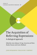 Cover: The Acquisition of Referring Expressions - John Benjamins Publishing Co