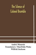 Cover: The silence of Colonel Bramble - ALPHA EDITION