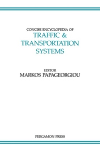 Enlarge image Cover: Concise Encyclopedia of Traffic and Transportation Systems: Volume 6 - Pergamon