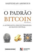 Cover: O Padrao Bitcoin (Edicao Brasileira) - Konsensus Network