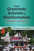 Cover: From Grassroots Activism to Disinformation - ISEAS