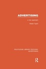 Cover: Advertising A New Approach (RLE Advertising) - Routledge