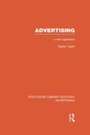 Cover: Advertising A New Approach (RLE Advertising) - Routledge