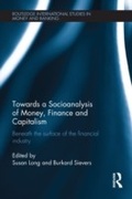 Cover: Towards a Socioanalysis of Money, Finance and Capitalism - Routledge