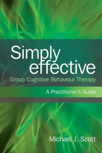 Enlarge image Cover: Simply Effective Group Cognitive Behaviour Therapy - Routledge