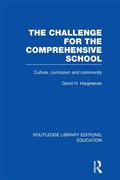 Cover: The Challenge For the Comprehensive School - Routledge