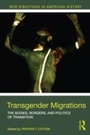 Cover: Transgender Migrations - Routledge