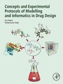 Cover: Concepts and Experimental Protocols of Modelling and Informatics in Drug Design - Academic Press