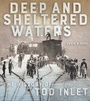 Cover: Deep and Sheltered Waters - The Royal British Columbia Museum