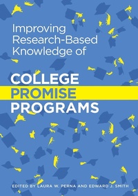 Enlarge image Cover: Improving Research-Based Knowledge of College Promise Programs - American Educational Research Association