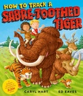 Cover: How to Track a Sabre-Toothed Tiger - Simon & Schuster Children's