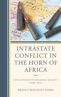 Abbildung von: Intrastate Conflict in the Horn of Africa - Bloomsbury eBooks US