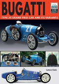 Cover: Bugatti Type 35 Grand Prix Car and its Variants - Pen and Sword Transport