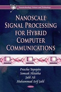 Cover: Nanoscale Signal Processing for Hybrid Computer Communications - Nova Science Publishers Inc