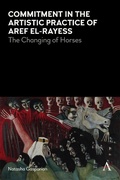 Cover: Commitment in the Artistic Practice of Aref El-Rayess - Anthem Press