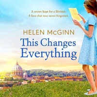 Abbildung von: This Changes Everything - Boldwood Books Ltd