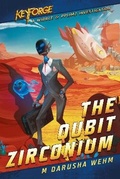 Cover: The Qubit Zirconium - Aconyte Books