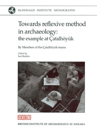 Enlarge image Cover: Towards Reflexive Method in Archaeology - British Institute at Ankara