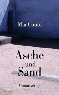 Bild: Asche und Sand - Unionsverlag