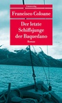 Cover: Der letzte Schiffsjunge der Baquedano - Unionsverlag