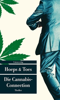Abbildung von: Die Cannabis-Connection - Unionsverlag