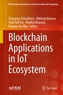 Cover: Blockchain Applications in IoT Ecosystem - Springer