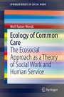 Cover: Ecology of Common Care - Springer