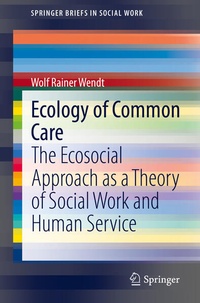 Enlarge image Cover: Ecology of Common Care - Springer