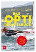 Cover: Das Opti-Regattabuch - Delius Klasing