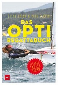 Enlarge image Cover: Das Opti-Regattabuch - Delius Klasing