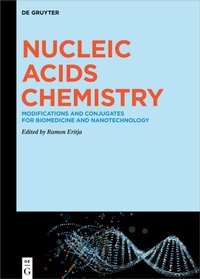 Abbildung von: Nucleic Acids Chemistry - De Gruyter