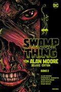 Cover: Swamp Thing von Alan Moore (Deluxe Edition) - Panini Verlags GmbH