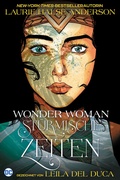 Cover: Wonder Woman: St&uuml;rmische Zeiten - Panini Verlags GmbH