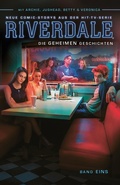 Cover: Riverdale - Die geheimen Geschichten - Panini Verlags GmbH